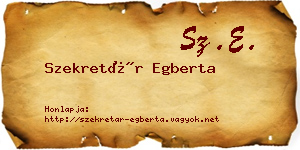 Szekretár Egberta névjegykártya